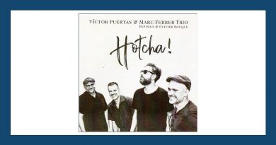 <strong>Víctor Puertas & Marc Ferrer Trio – Hotcha!</strong>